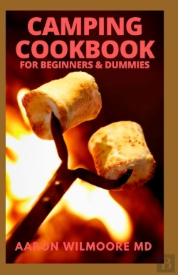 Bertrand.pt - Camping Cookbook For Beginners & Dummies