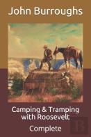 Camping & Tramping With Roosevelt