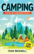 Camping For Kids