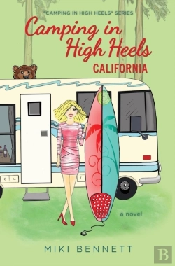 Bertrand.pt - Camping In High Heels: California