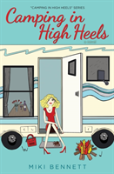 Camping In High Heels