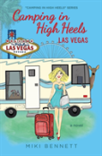 Camping In High Heels