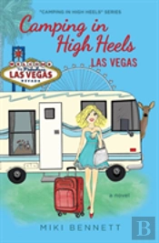 Camping In High Heels