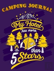Camping Journal: A Campsite Logbook For
