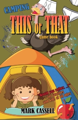 Bertrand.pt - Camping This Or That Game Book - Would You Rather For Families And Kids Of All Ages