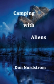 Camping With Aliens