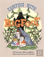 Camping With Bigfoot