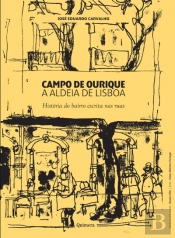 Campo de Ourique - A Aldeia de Lisboa