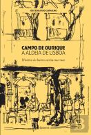 Campo de Ourique - A Aldeia de Lisboa