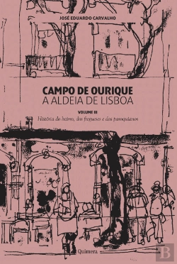 Bertrand.pt - Campo de Ourique - A Aldeia de Lisboa - Vol. III