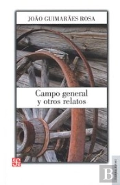 Campo General Y Otros Relatos  