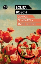 Campos De Amapola Antes De Esto