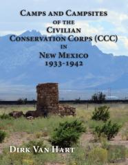 Camps And Campsites Of The Civilian Conservation Corps (Ccc) In New Mexico 1933-1942