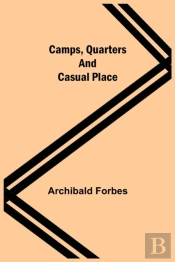 Camps, Quarters And Casual Place