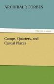 Camps, Quarters, And Casual Places