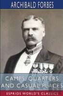 Camps, Quarters And Casual Places (Esprios Classics)