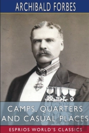 Camps, Quarters And Casual Places (Esprios Classics)