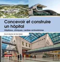 Bertrand.pt - Campus - Concevoir Et Construire Un Hopital - Hopitaux, Cliniques, Centres Ambulatoires