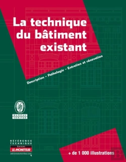 Bertrand.pt - Campus - La Technique Du Batiment Existant - Description - Pathologie -Entretien Et Renovation