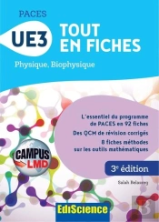 Campus - Paces Ue3 Tout En Fiches - 3e Ed. - Physique, Biophysique
