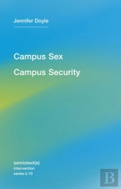 Campus Sex, Campus Security