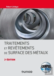 Campus - Traitements Et Revetements De Surface Des Metaux - 2e Ed.