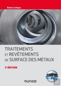 Bertrand.pt - Campus - Traitements Et Revetements De Surface Des Metaux - 2e Ed.