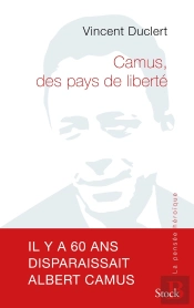 Camus, Des Pays De Liberté
