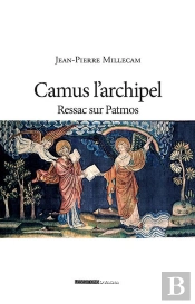 Camus L'Archipel ; Ressac Sur Patmos