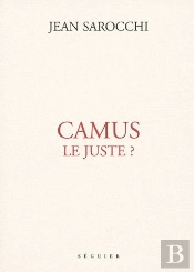 Camus ; Le Juste?