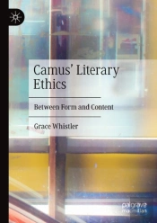 Camus' Literary Ethics
