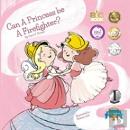 Can A Princess Be A Firefighter?