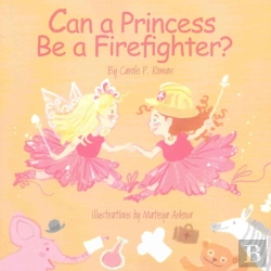 Bertrand.pt - Can A Princess Be A Firefighter?