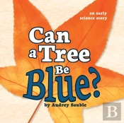 Can A Tree Be Blue?