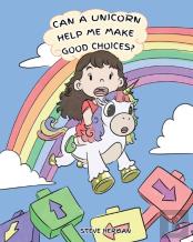 Can A Unicorn Help Me Make Good Choices?