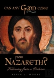 Can Any Good Come From Nazareth?