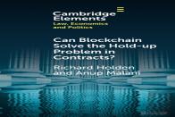 Can Blockchain Solve The Hold-Up Problem In Contracts?