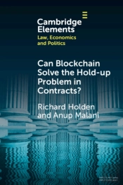 Can Blockchain Solve The Hold-Up Problem In Contracts?