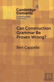 Can Construction Grammar Be Proven Wrong?