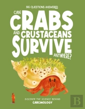 Can Crabs And Crustaceans Survive Anywhere?