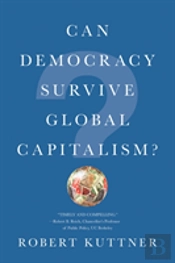 Can Democracy Survive Global Capitalism?