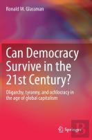 Can Democracy Survive In The 21st Century?