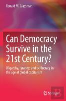 Can Democracy Survive In The 21st Century?