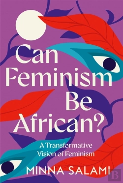 Bertrand.pt - Can Feminism Be African?