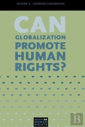 Can Globalization Promote Human Rights?