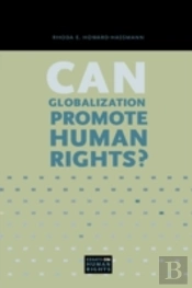 Can Globalization Promote Human Rights?