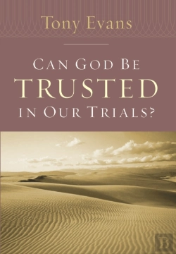 Bertrand.pt - Can God Be Trusted In Our Trials?