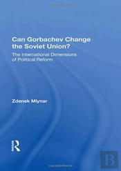 Can Gorbachev Change The Soviet Union?