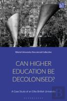 Can Higher Education Be Decolonised?