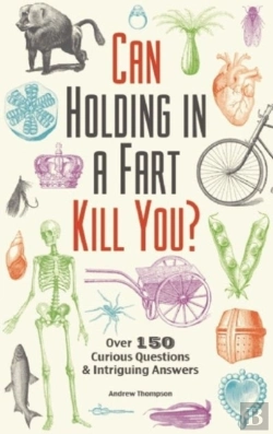 Bertrand.pt - Can Holding In A Fart Kill You?